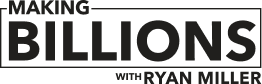 Logo for Making Billions Podcast